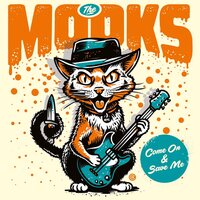 Mooks - Come On & Save Me vinyl cover