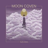 Moon Coven - Sun King vinyl cover