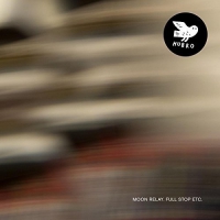 Moon Relay - Full Stop Etc vinyl cover