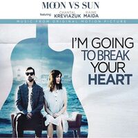 Moon Vs Sun - I'm Going To Break Your Heart vinyl cover