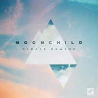 Moonchild - Please Rewind vinyl cover