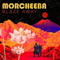 Morcheeba - Blaze Away vinyl cover