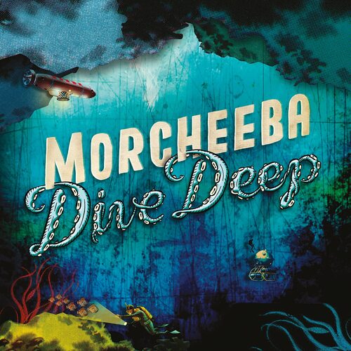 Morcheeba - Dive Deep (Limited Turquoise) vinyl cover