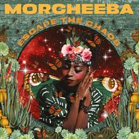 Morcheeba - Escape The Chaos vinyl cover