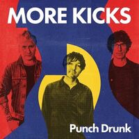 More Kicks - Punch Drunk vinyl cover