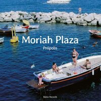 Moriah Plaza - Propolis vinyl cover