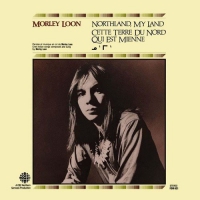 Morley Loon - Northland My Land vinyl cover