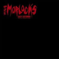 Morlocks - Easy Listening For The Underachiever vinyl cover