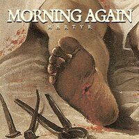 Morning Again - Martyr vinyl cover