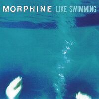 Morphine - Like Swimming (Red) vinyl cover