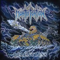 Mortification - Relentless vinyl cover