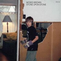Moses Brown - Stone Over Stone vinyl cover