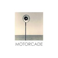 Motorcade - Motorcade vinyl cover