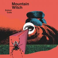 Mountain Witch - Extinct Cults vinyl cover