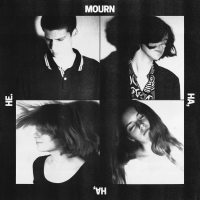 Mourn - Ha, Ha, He. vinyl cover