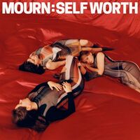Mourn - Self Worth vinyl cover