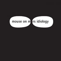 Mouse On Mars - Idiology vinyl cover