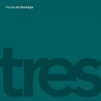 Mouse On The Keys - Tres vinyl cover