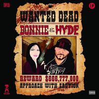 Mr. Hyde & Cherie Rain - Bonnie & Hyde
