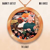 Mr Jukes / Barney Artist - The Locket vinyl cover