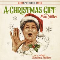Mrs. Miller - A Christmas Gift From Mrs. Miller & Other Stocking Stuffers vinyl cover
