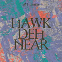 Mt Gemini - Hawk Deh Near vinyl cover