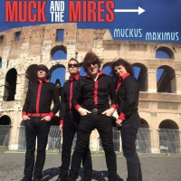 Muck & The Mires - Muckus Maximus vinyl cover