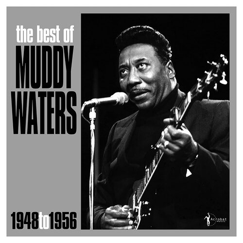 Muddy Waters - The Best Of Muddy Waters 1948-56 vinyl cover
