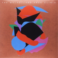 Mulholland Free Clinic - Mulholland Free Clinic vinyl cover