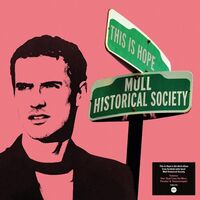Mull Historical Society - This Is Hope 