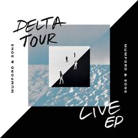 Mumford  &  Sons - Delta Tour EP vinyl cover