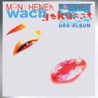 Munchener Freiheit - Wachgekusst (Red) vinyl cover