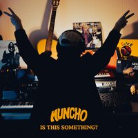 Muncho - Is This Something? vinyl cover