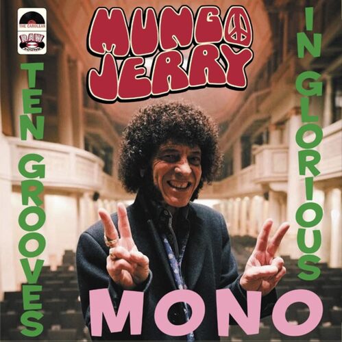 Mungo Jerry - Ten Grooves In Glorious Mono vinyl cover