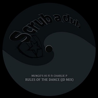 Mungo's Hi Fi (Feat. Charlie P) - Rules Of The Dance vinyl cover