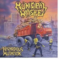 Municipal Waste - Hazardous Mutation vinyl cover