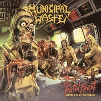 Municipal Waste - The Fatal Feast Orange Splatter vinyl cover