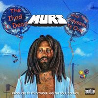 Murs - The Illiad Is Over And The Odyssey Is Dead vinyl cover