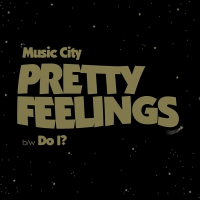 Music City - Pretty Feelings vinyl cover