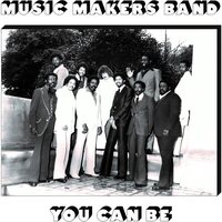 Music Makers - You Can Be vinyl cover