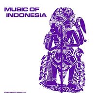 Music Of Indonesia (Smithsonian Folkways Series) - Music Of Indonesia vinyl cover