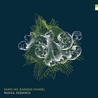 Musica Sequenza - Sampling Baroque Handel vinyl cover