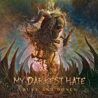 My Darkest Hate - Rust & Bones vinyl cover