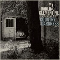 My Darling Clementine - Country Darkness Vol 3 vinyl cover