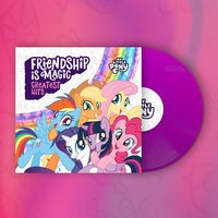 MY LITTLE PONY - FRIENDSHIP IS MAGIC: GREATEST HITS vinyl cover