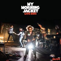 My Morning Jacket - Live 2015 vinyl cover