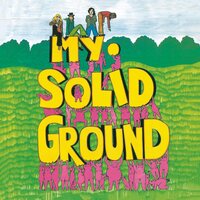 My Solid Ground - My Solid Ground vinyl cover