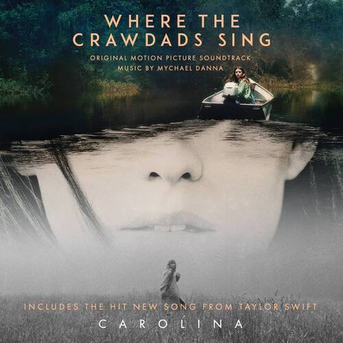 Mychael Danna - Where The Crawdads Sing Soundtrack
