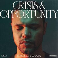 Myele Manzanza - Crisis And Opportunity, Vol.4 - Meditations vinyl cover