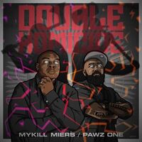 Mykill Miers & Pawz One - Double Homocide vinyl cover